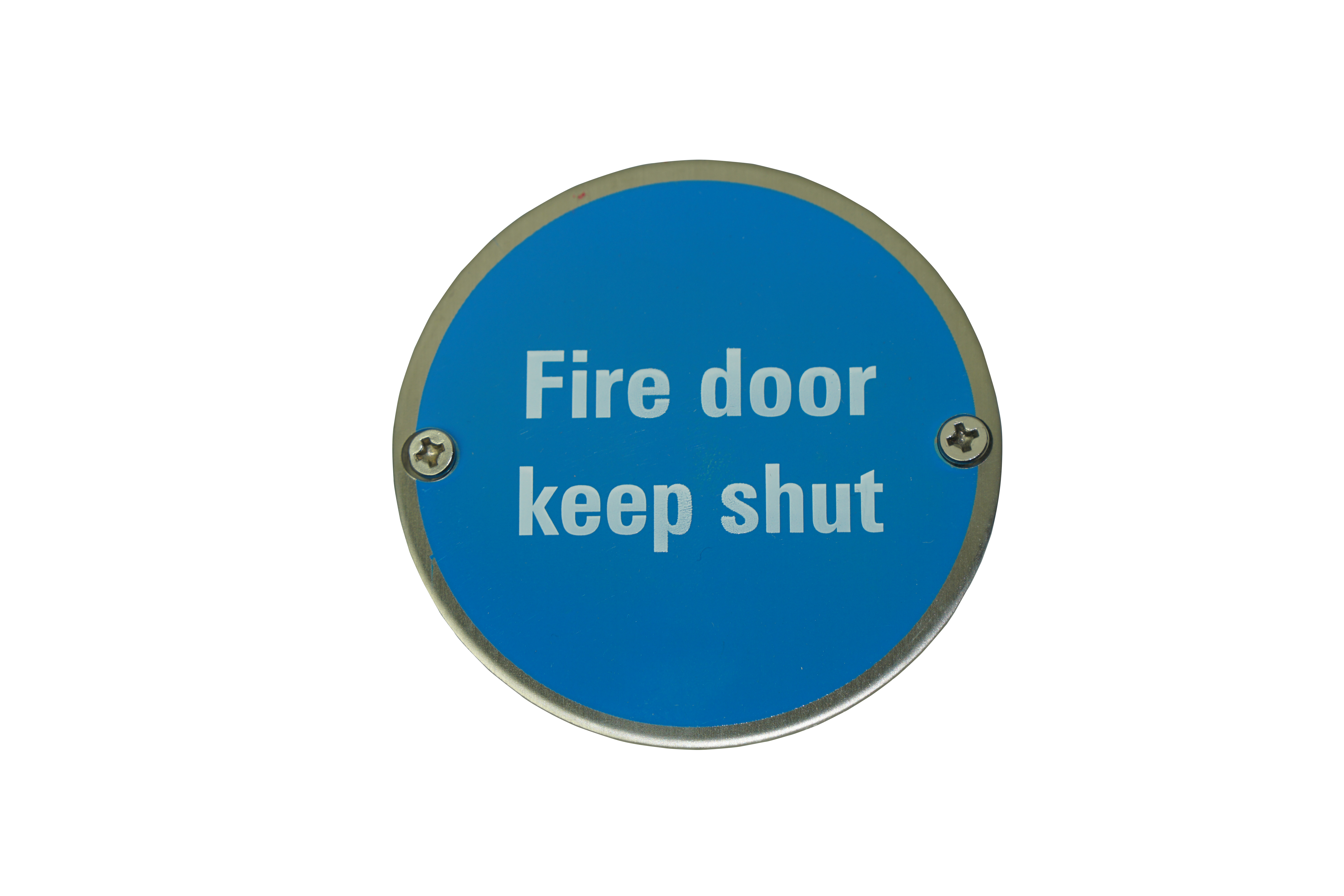 76mm Diameter Fire Door Keep Shut Satin Stainless Steel Door Symbol