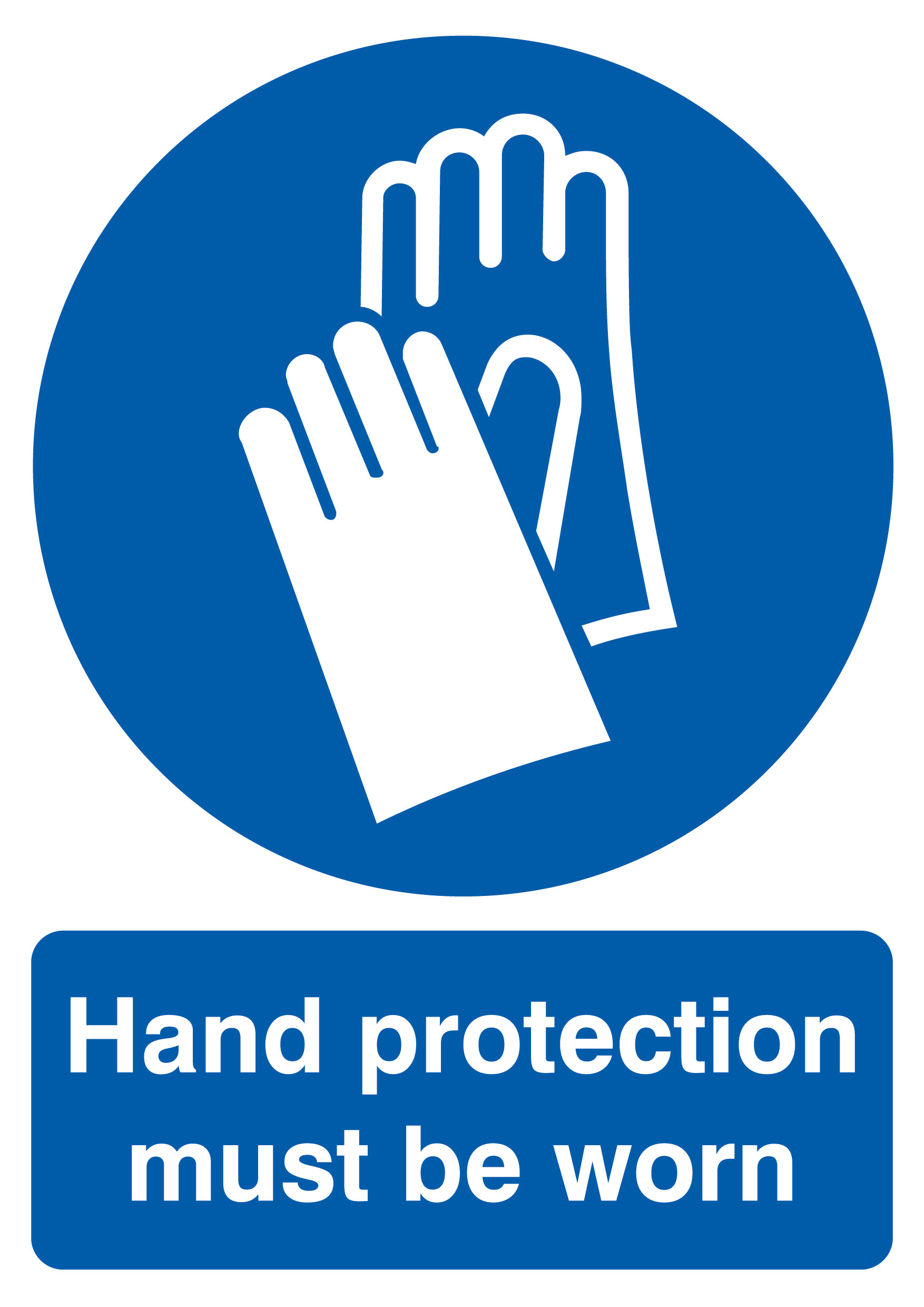 400 x 300 Hand Protection must be worn 1.2mm rigid polypropylene sign