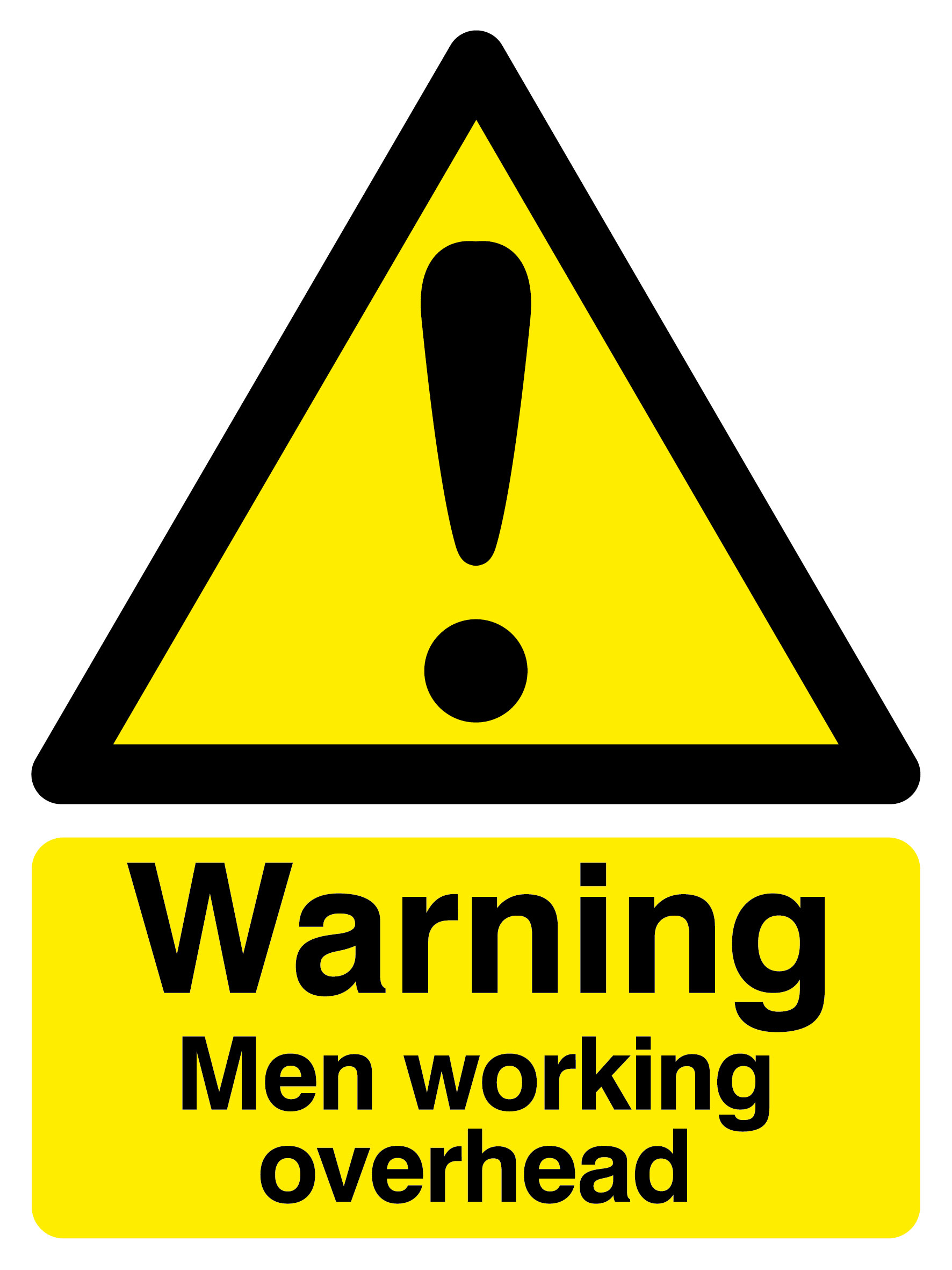 420 x 297 Warning Men Working Overhead 1.2mm rigid polypropylene sign